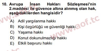 2016 İnsan Hakları ve Kamu Özgürlükleri Final 10. Çıkmış Sınav Sorusu