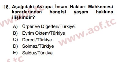 2016 İnsan Hakları ve Kamu Özgürlükleri Final 18. Çıkmış Sınav Sorusu