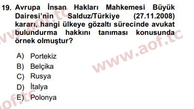 2016 İnsan Hakları ve Kamu Özgürlükleri Final 19. Çıkmış Sınav Sorusu