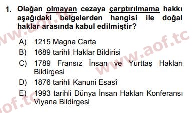 2017 İnsan Hakları ve Kamu Özgürlükleri Final 1. Çıkmış Sınav Sorusu