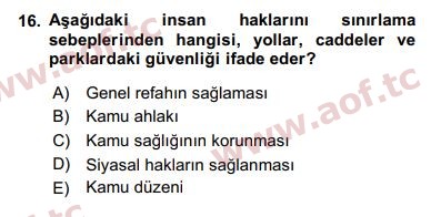 2018 İnsan Hakları ve Kamu Özgürlükleri Arasınav 16. Çıkmış Sınav Sorusu