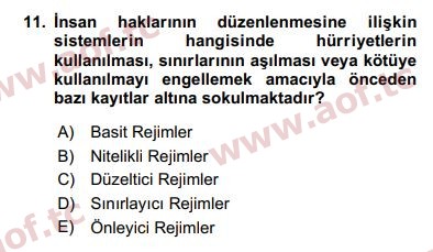 2019 İnsan Hakları ve Kamu Özgürlükleri Arasınav 11. Çıkmış Sınav Sorusu