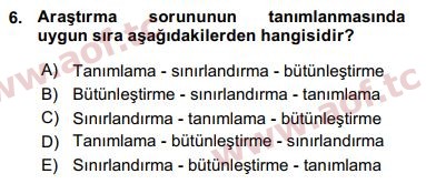 2016 Sosyal Bilimlerde Araştırma Yöntemleri Arasınav 6. Çıkmış Sınav Sorusu