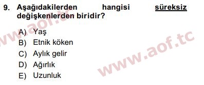 2016 Sosyal Bilimlerde Araştırma Yöntemleri Arasınav 9. Çıkmış Sınav Sorusu