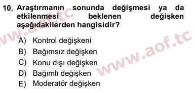 2017 Sosyal Bilimlerde Araştırma Yöntemleri Arasınav 10. Çıkmış Sınav Sorusu