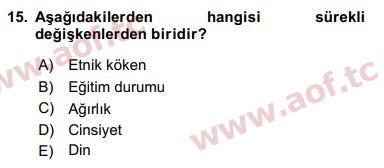 2017 Sosyal Bilimlerde Araştırma Yöntemleri Arasınav 15. Çıkmış Sınav Sorusu