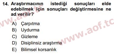 2017 Sosyal Bilimlerde Araştırma Yöntemleri Final 14. Çıkmış Sınav Sorusu