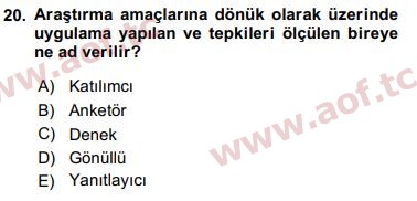 2017 Sosyal Bilimlerde Araştırma Yöntemleri Final 20. Çıkmış Sınav Sorusu