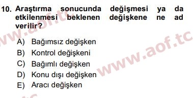 2018 Sosyal Bilimlerde Araştırma Yöntemleri Arasınav 10. Çıkmış Sınav Sorusu