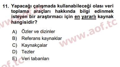 2018 Sosyal Bilimlerde Araştırma Yöntemleri Arasınav 11. Çıkmış Sınav Sorusu