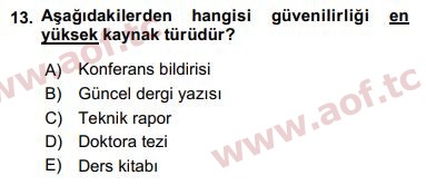 2018 Sosyal Bilimlerde Araştırma Yöntemleri Arasınav 13. Çıkmış Sınav Sorusu