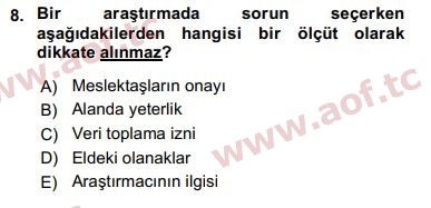 2018 Sosyal Bilimlerde Araştırma Yöntemleri Arasınav 8. Çıkmış Sınav Sorusu