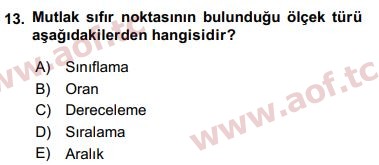 2018 Sosyal Bilimlerde Araştırma Yöntemleri Yaz Okulu 13. Çıkmış Sınav Sorusu