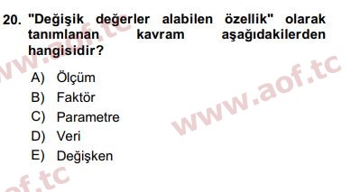 2018 Sosyal Bilimlerde Araştırma Yöntemleri Yaz Okulu 20. Çıkmış Sınav Sorusu