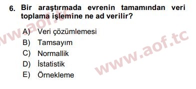 2018 Sosyal Bilimlerde Araştırma Yöntemleri Yaz Okulu 6. Çıkmış Sınav Sorusu