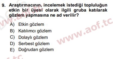 2018 Sosyal Bilimlerde Araştırma Yöntemleri Yaz Okulu 9. Çıkmış Sınav Sorusu