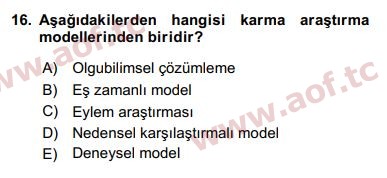 2019 Sosyal Bilimlerde Araştırma Yöntemleri Arasınav 16. Çıkmış Sınav Sorusu