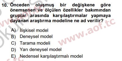 2019 Sosyal Bilimlerde Araştırma Yöntemleri Yaz Okulu 10. Çıkmış Sınav Sorusu