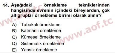 2019 Sosyal Bilimlerde Araştırma Yöntemleri Yaz Okulu 14. Çıkmış Sınav Sorusu