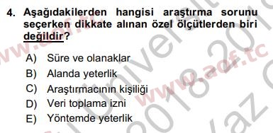 2019 Sosyal Bilimlerde Araştırma Yöntemleri Yaz Okulu 4. Çıkmış Sınav Sorusu