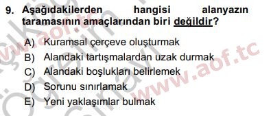 2019 Sosyal Bilimlerde Araştırma Yöntemleri Yaz Okulu 9. Çıkmış Sınav Sorusu