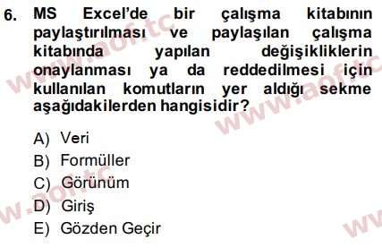 2015 Temel Bilgi Teknolojileri 1 Arasınav 6. Çıkmış Sınav Sorusu