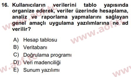 2016 Temel Bilgi Teknolojileri 1 Arasınav 16. Çıkmış Sınav Sorusu