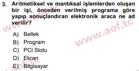 2016 Temel Bilgi Teknolojileri 1 Arasınav 3. Çıkmış Sınav Sorusu