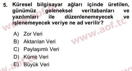 2016 Temel Bilgi Teknolojileri 1 Arasınav 5. Çıkmış Sınav Sorusu