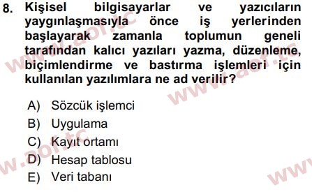 2016 Temel Bilgi Teknolojileri 1 Arasınav 8. Çıkmış Sınav Sorusu