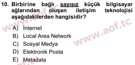 2016 Temel Bilgi Teknolojileri 1 Final 10. Çıkmış Sınav Sorusu