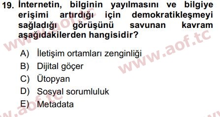 2019 Temel Bilgi Teknolojileri 1 Final 19. Çıkmış Sınav Sorusu