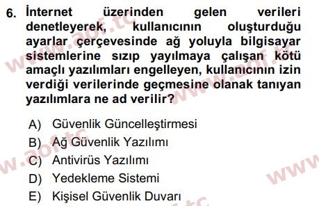 2016 Temel Bilgi Teknolojileri 2 Arasınav 6. Çıkmış Sınav Sorusu