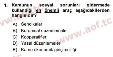 2016 Sosyal Politika Arasınav 1. Çıkmış Sınav Sorusu