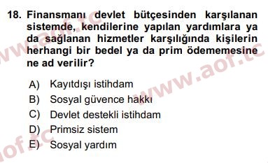 2018 Sosyal Politika Arasınav 18. Çıkmış Sınav Sorusu