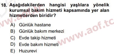 2018 Sosyal Politika Yaz Okulu 18. Çıkmış Sınav Sorusu