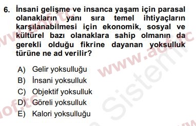 2018 Sosyal Politika Yaz Okulu 6. Çıkmış Sınav Sorusu