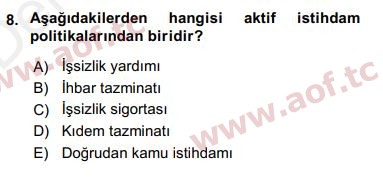2018 Sosyal Politika Yaz Okulu 8. Çıkmış Sınav Sorusu
