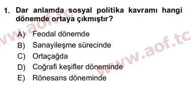 2019 Sosyal Politika Yaz Okulu 1. Çıkmış Sınav Sorusu