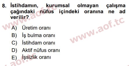 2018 Çalışma Ekonomisi Arasınav 8. Çıkmış Sınav Sorusu