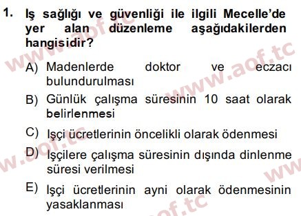 2015 İş Sağlığı ve Güvenliği Arasınav 1. Çıkmış Sınav Sorusu