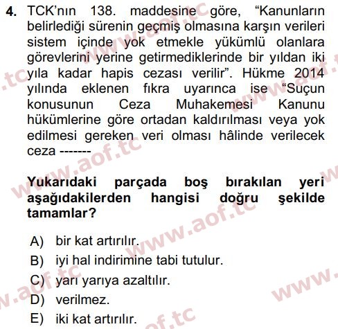 2018 Bilişim Hukuku Final 4. Çıkmış Sınav Sorusu