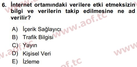 2018 Bilişim Hukuku Final 6. Çıkmış Sınav Sorusu