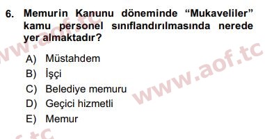 2016 Kamu Personel Hukuku Arasınav 6. Çıkmış Sınav Sorusu