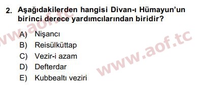 2017 Türk İdare Tarihi Yaz Okulu 2. Çıkmış Sınav Sorusu