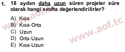 2015 Proje Yönetimi Arasınav 1. Çıkmış Sınav Sorusu