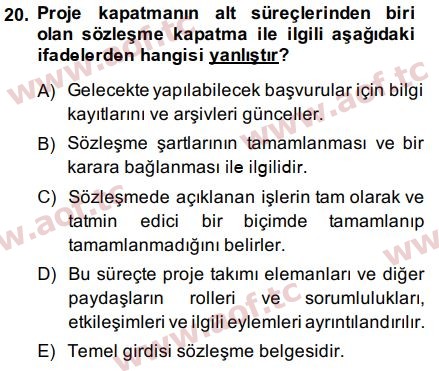 2015 Proje Yönetimi Final 20. Çıkmış Sınav Sorusu