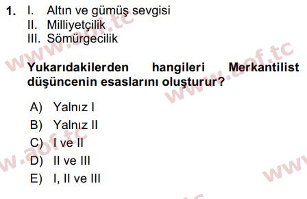 2016 İktisadi Düşünceler Tarihi Arasınav 1. Çıkmış Sınav Sorusu