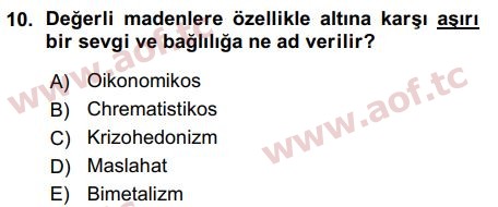 2016 İktisadi Düşünceler Tarihi Arasınav 10. Çıkmış Sınav Sorusu