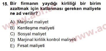 2014 Doğal Kaynaklar ve Çevre Ekonomisi Arasınav 15. Çıkmış Sınav Sorusu